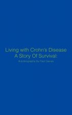 Living with Crohn's Disease A Story Of Survival