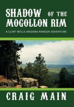 SHADOW of the MOGOLLON RIM