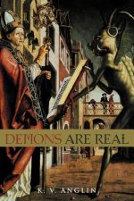 Demons are Real