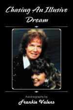 Chasing An Illusive Dream
