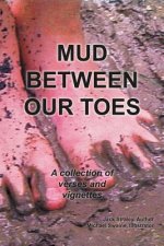 Mud Between Our Toes