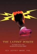 Latent Power
