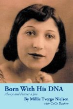 Born With His DNA