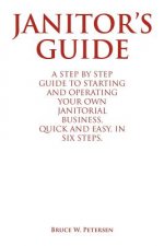 Janitor's Guide