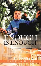 Enough is Enough