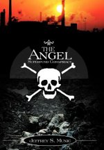 Angel Superfund Conspiracy