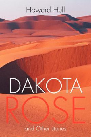 Dakota Rose