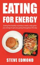 Eating for Energy