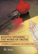 Rightly Dividing The Word of Truth