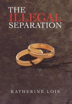 Illegal Separation