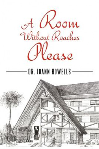 Room Without Roaches Please