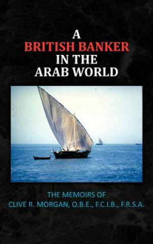 British Banker in the Arab World
