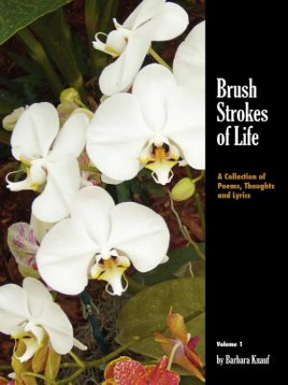 Brush Strokes of Life