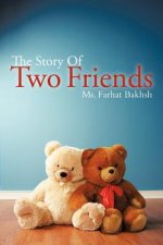 Story Of Two Friends
