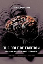 Role of Emotion and Reflection in Student Achievement