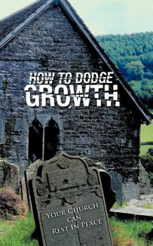 How to Dodge Growth