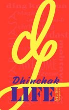 Dhinchak Life