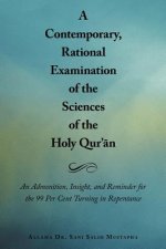 Contemporary, Rational Examination of the Sciences of the Holy Qur'an