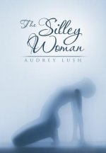 Silley Woman