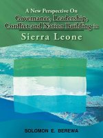 New Perspective On Governance, Leadership, Conflict and Nation Building in Sierra Leone