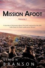 Mission Afoot Volume 1