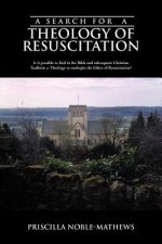 Search for a Theology of Resuscitation