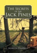 Secrets of the Jack Pines