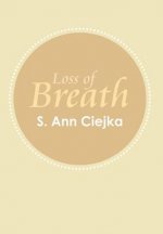 Loss of Breath