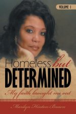 Homeless But Determined