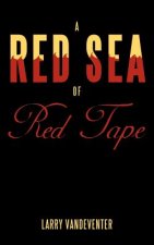 Red Sea Of Red Tape