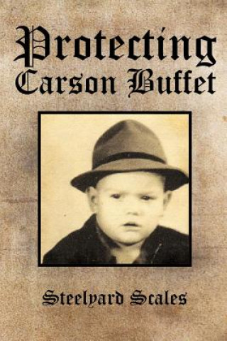 Protecting Carson Buffet