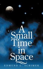 Small Time in Space