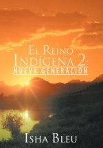 Reino Indigena 2