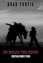 He Holds the Reins