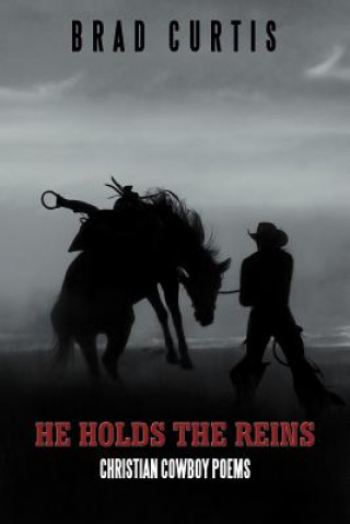 He Holds the Reins