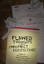 Flawed Thoughts & Imperfect Perspectives