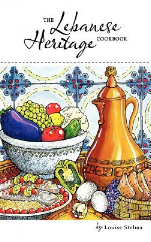 Lebanese Heritage Cookbook