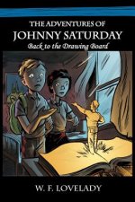 Adventures of Johnny Saturday