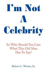 I'm Not a Celebrity