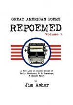 Great American Poems - Repoemed