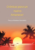 Cronicas para un nuevo Amanecer