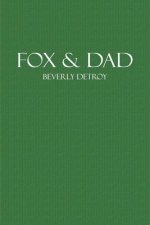 Fox and Dad