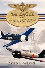 Eagle and The Osprey