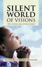 Silent World of Visions