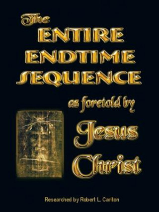 Entire Endtime Sequence