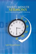 Thirty-Minute Sermons