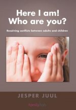 Here I Am! Who are You?