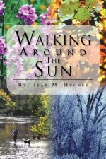 Walking Around The Sun