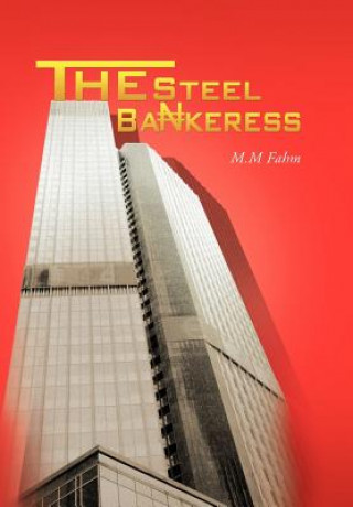 Steel Bankeress