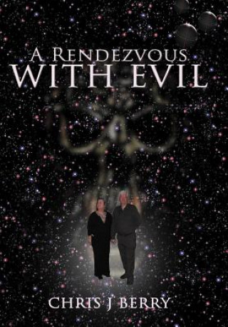 Rendezvous with Evil